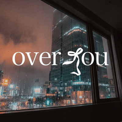 over you