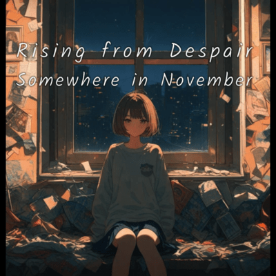 Rising from Despair (feat. Miyamai Moca)