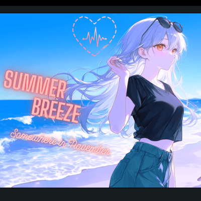 Summer breeze (feat. Miyamai Moca)