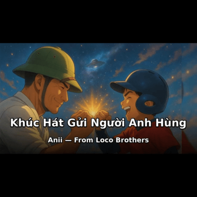 Khuc Hat Gui Nguoi Anh Hung (Vietnamese Version)