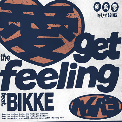 Love get the feeling