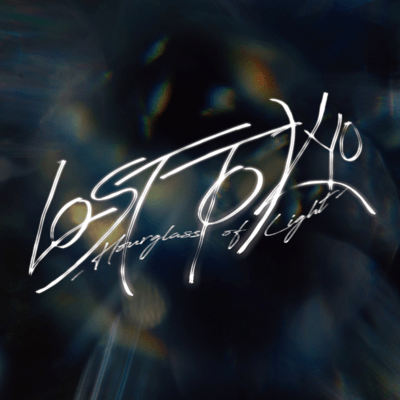 LOST TOKYO -Hourglass of Light-