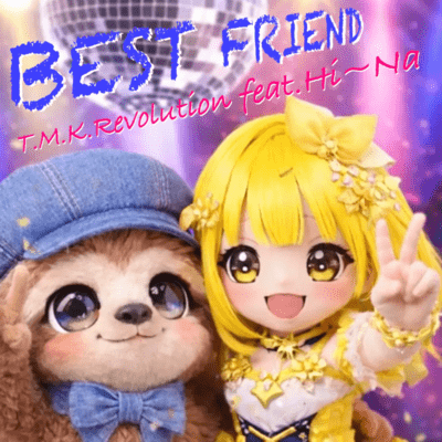 BEST FRIEND (feat. Hi~Na)