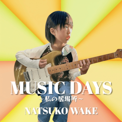 MUSIC DAYS ~My Place~