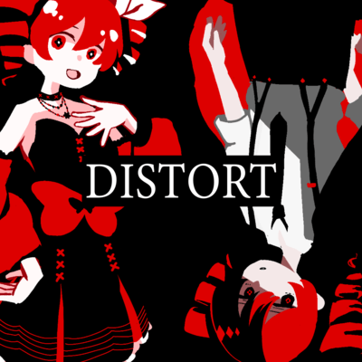 DISTORT (feat. KASANE TETO)