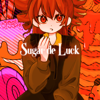 Sugar de Luck (feat. KASANE TETO)