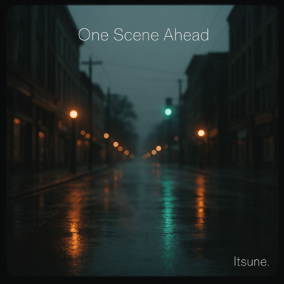 One Scene Ahead