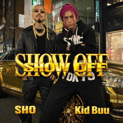 SHOW OFF (feat. Kid Buu)