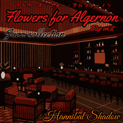 Flowers for Algernon (JAZZ Collection)