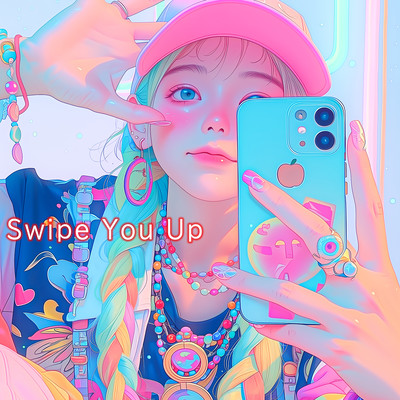 Swipe You Up