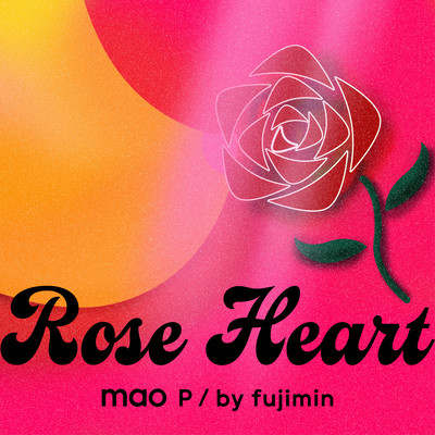 Rose Heart