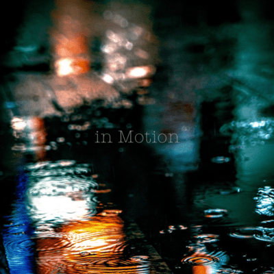 in Motion
