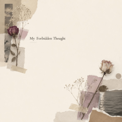 My Forbidden Thought