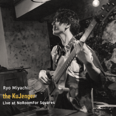 the KuJenger / Live at NoRoomFor Squares