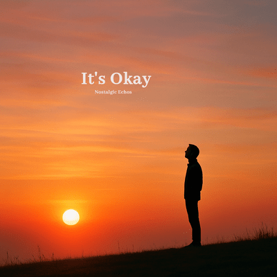 It's Okay