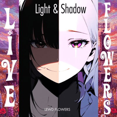 LF-Light and Shadow (Self Cover)