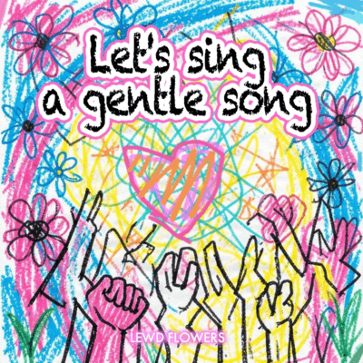 Let's Sing a Gentle Song