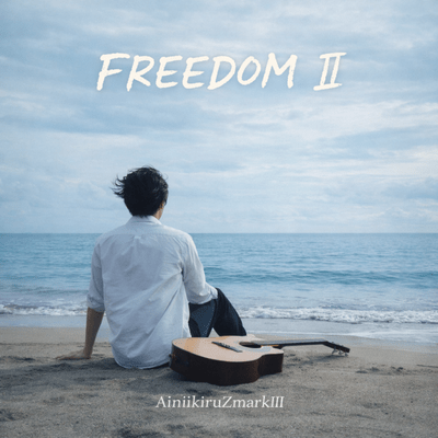 FREEDOM II