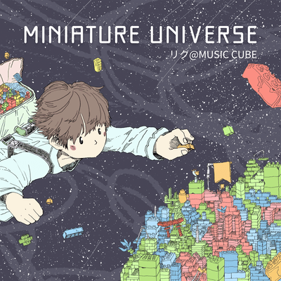 MINIATURE UNIVERSE