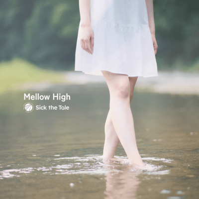 Mellow High