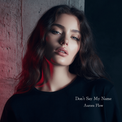 Don't Say My Name