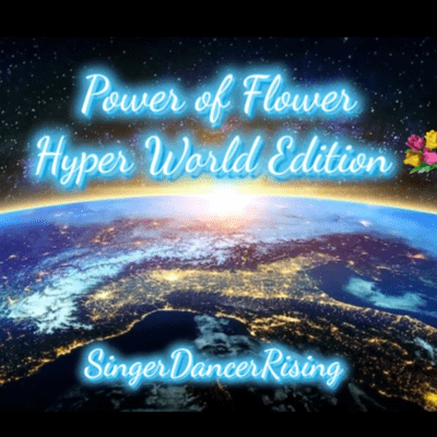 Power of Flower Hyper World Edition