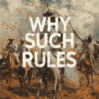Why such rules