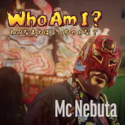 Who Am I (Wa no Namae ba Shicchana) ?