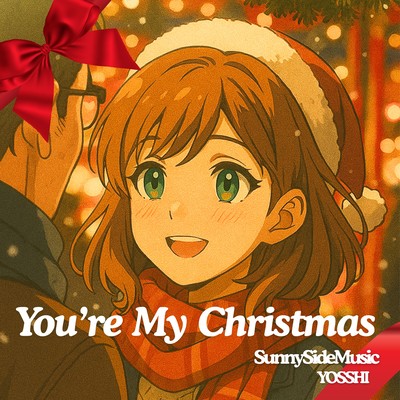 You're My Christmas