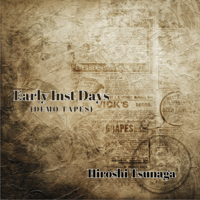 Early Inst Days (Demo tapes)