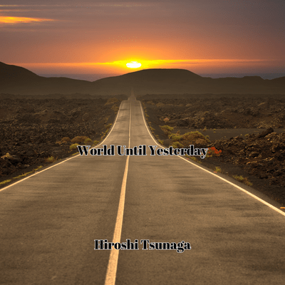 World Until Yesterday