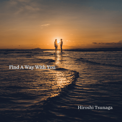 Find A Way With You