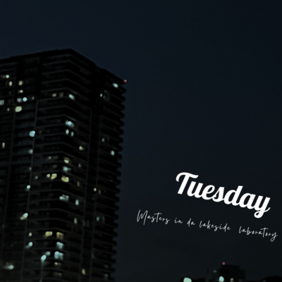 Tuesday