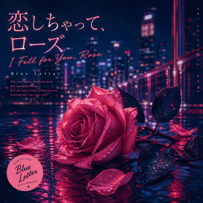 I Fell for You, Rose