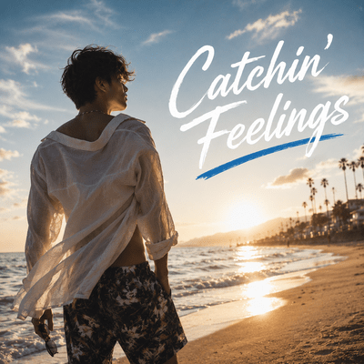 Catchin' Feelings