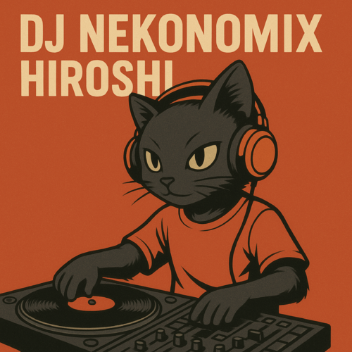 DJ Nekonomix Hiroshi