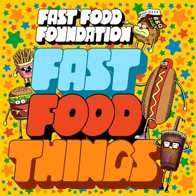 FAST FOOD THINGS