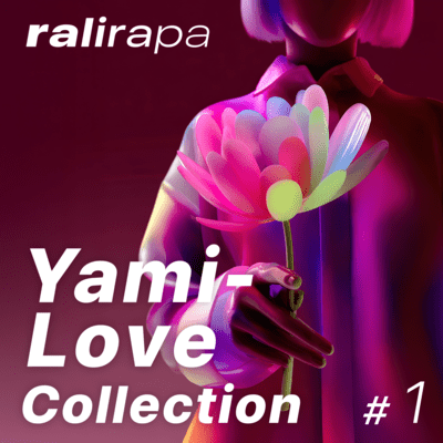 ralirapa Yami-Love Collection #1