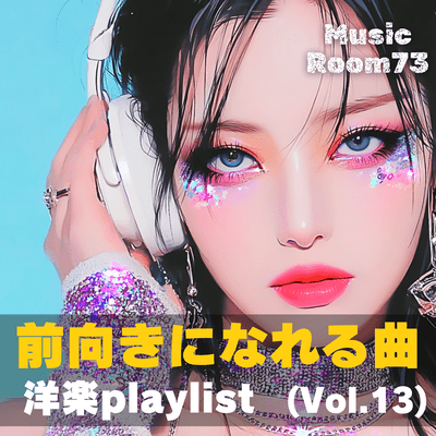 Feel-Good Pop -Uplifting International Hits- (Vol.13)