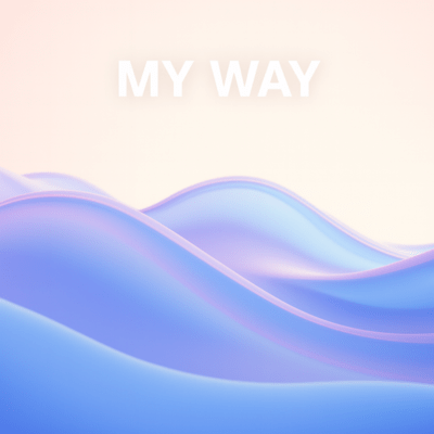 MY WAY