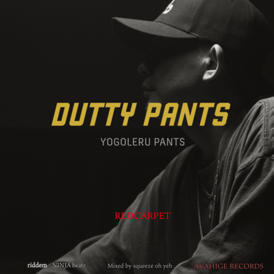 DUTTY PANTS