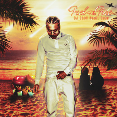 Feel The Fire (feat. Tete)