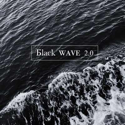 black WAVE 2.0