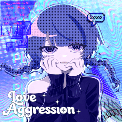 Love Aggression