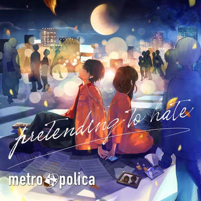 pretending to hate