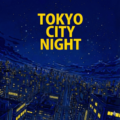 TOKYO CITY NIGHT