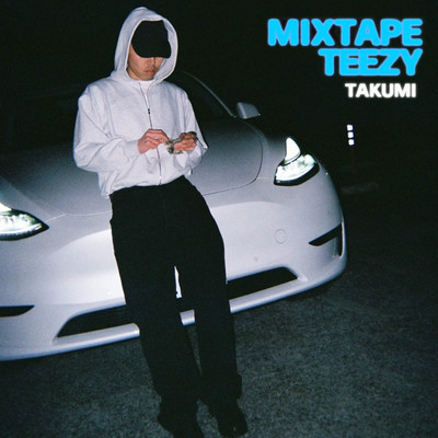 mixtape teezy