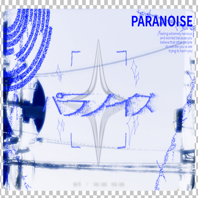 Paranoise