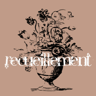 Recueillement