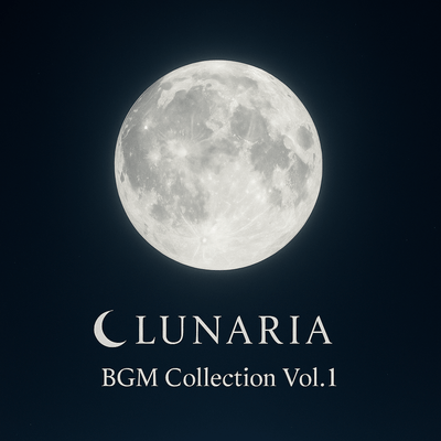 Lunaria - BGM Collection Vol.1